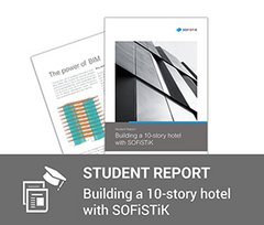 Student report Building a 10-story hotel with SOFiSTiK 