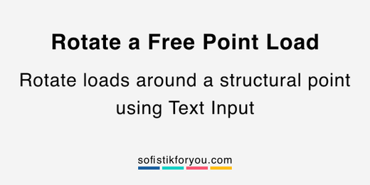 Rotate loads around a structural point 